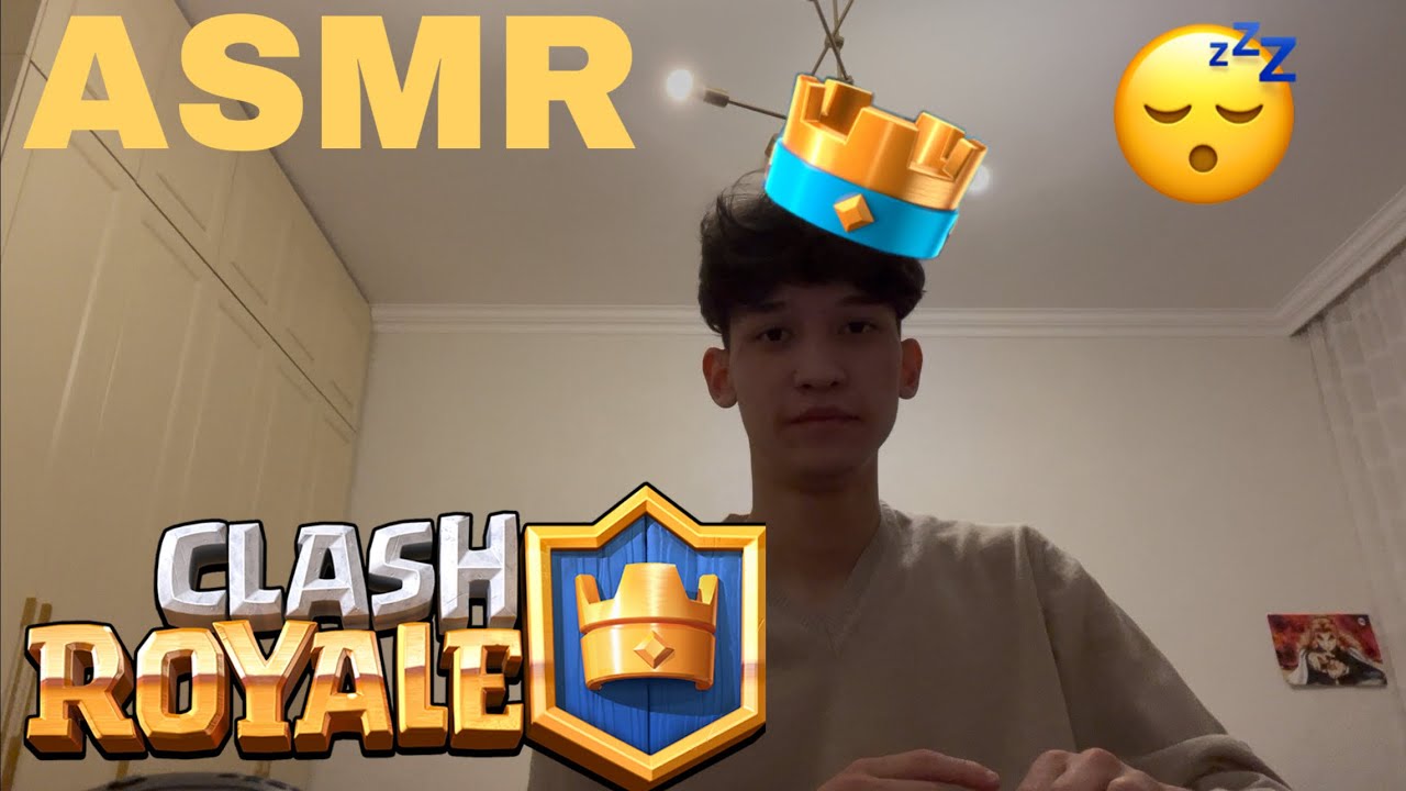 ASMR Clash Royale 3rd part 😴😴😴