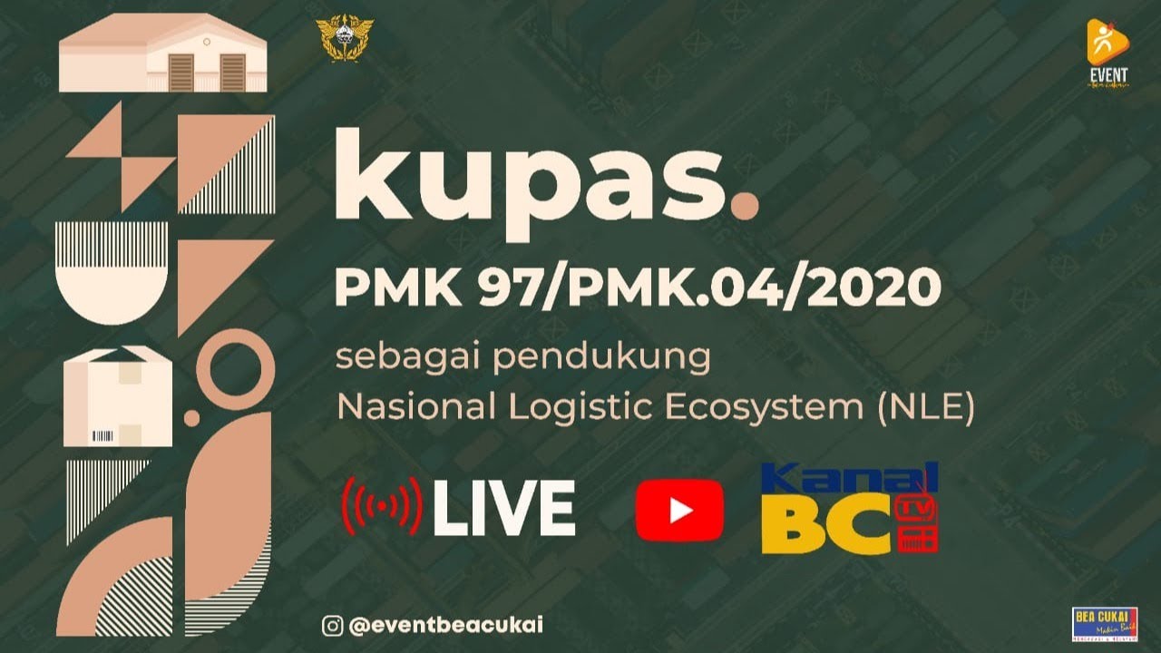 [LIVE] Kupas Tuntas Peraturan Pendukung National Logistic Ecosystem (NLE)
