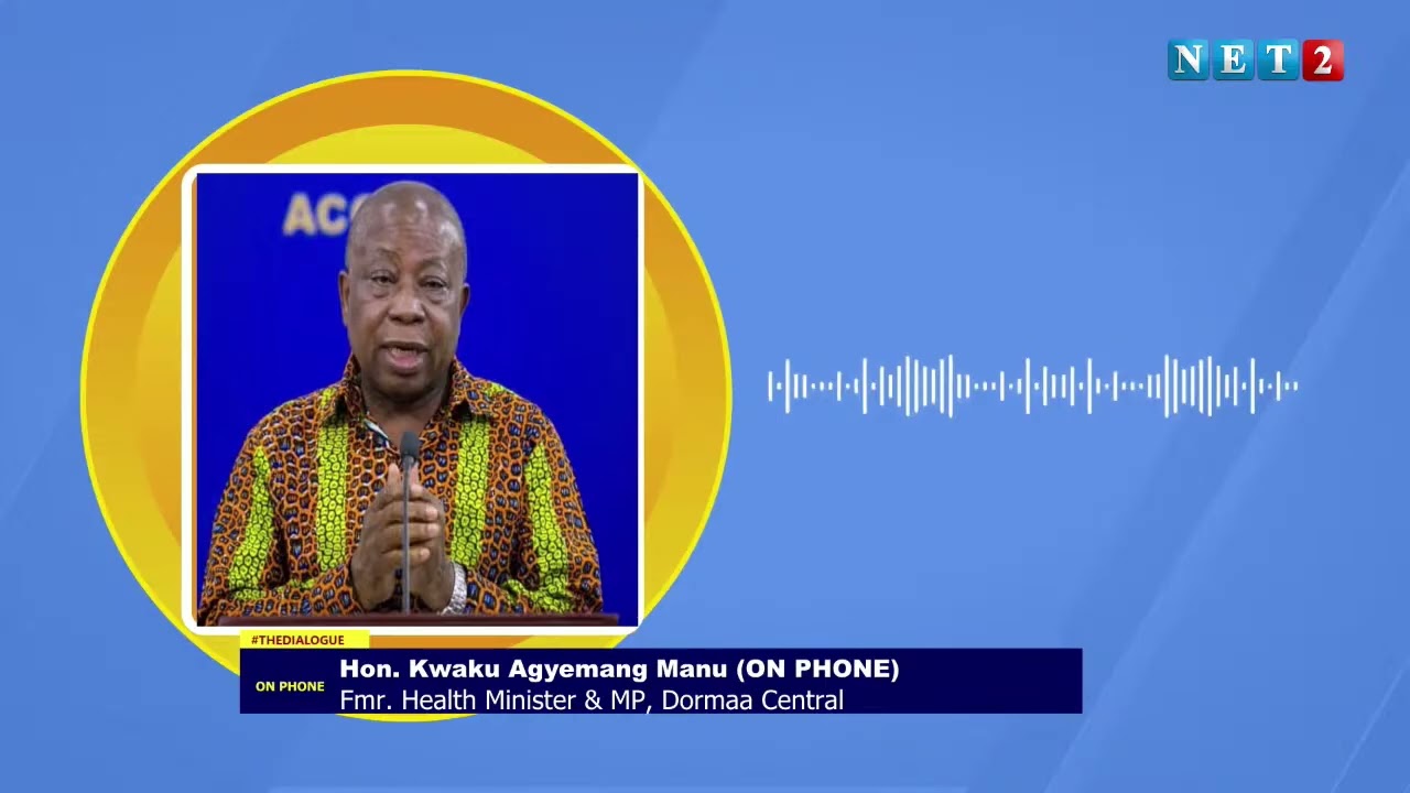 Phone-In conversation with the Former Health Minister, Hon. Kwaku Agyemang-Manu on COVID-19.