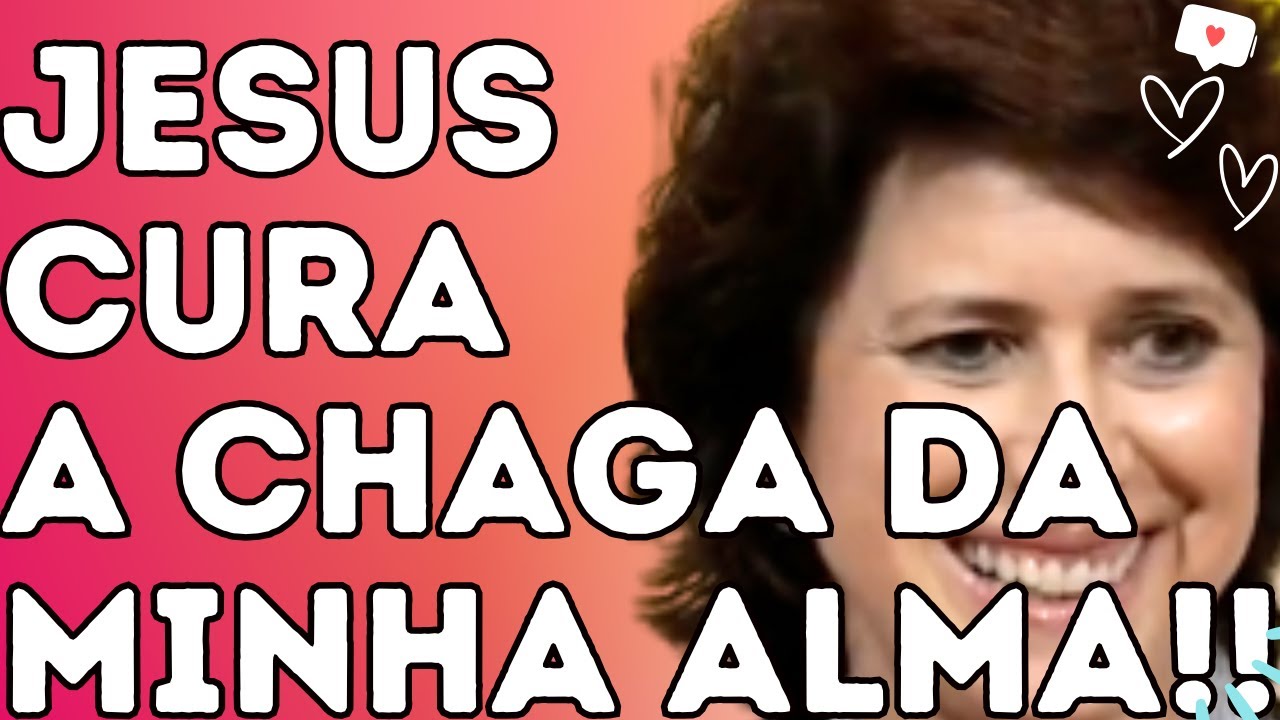 JESUS CURA A CHAGA DA MINHA ALMA!! - Dra Filó