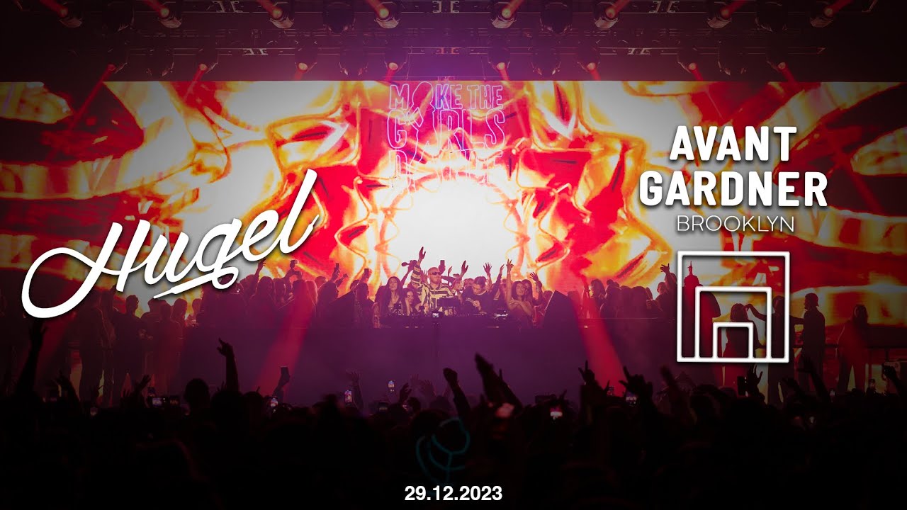 HUGEL Live @ Avant Gardner (Brooklyn Mirage) New York 12.29.2023
