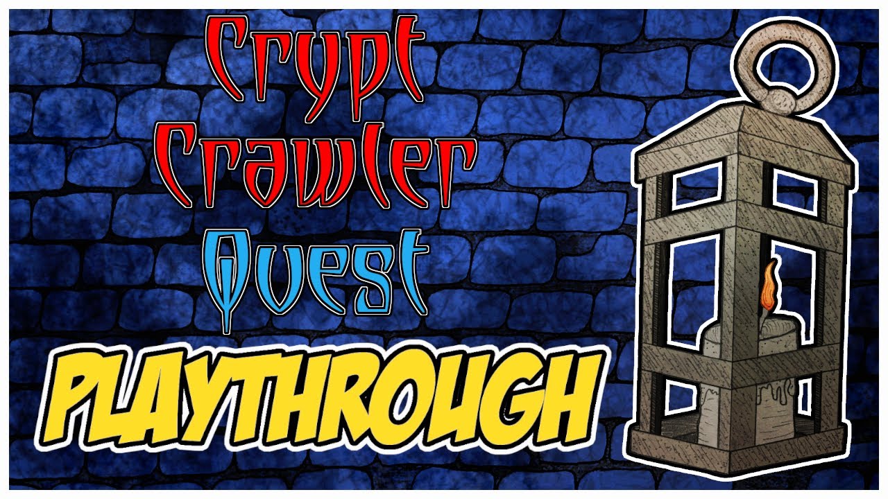 Crypt Crawler Quest Playthrough: Into The Dark Dungeon!
