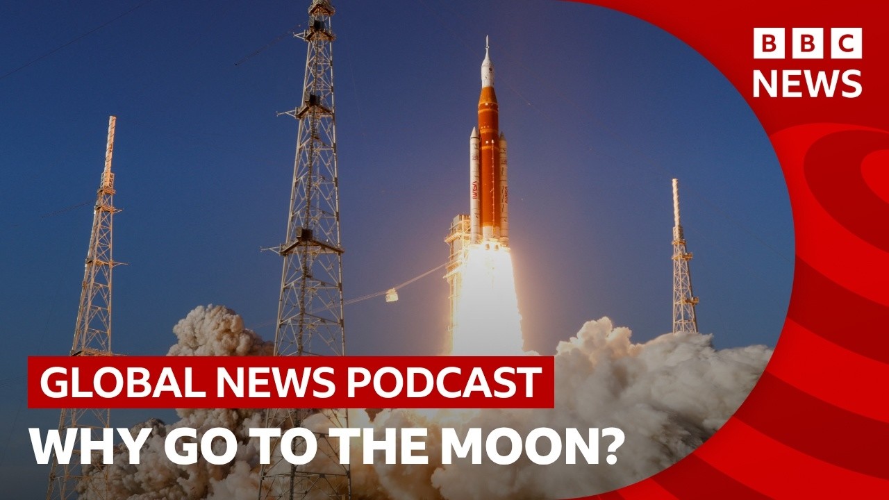 Why are humans going back to the Moon? | Global News Podcast