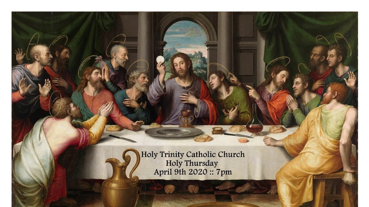 Holy Trinity Church - Lenexa :: Holy Thursday Mass 2020 :: 7pm