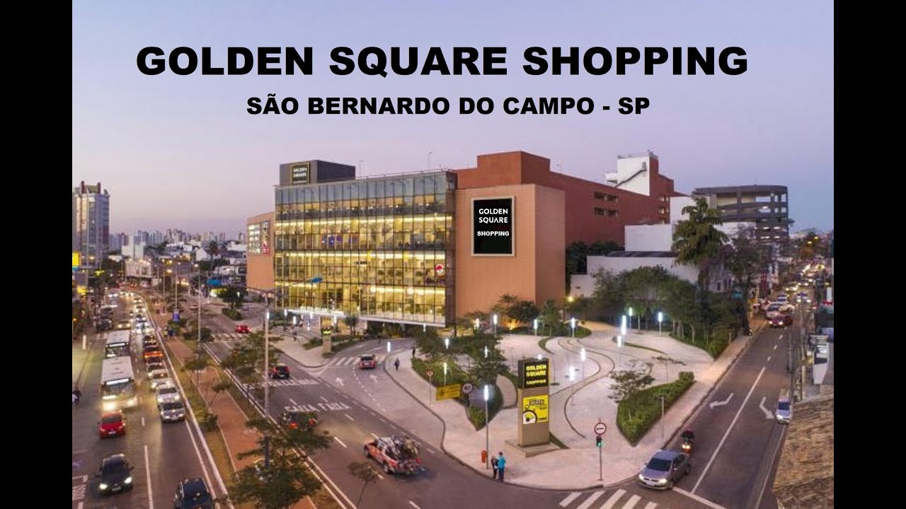 Golden Square Shopping - São Bernardo do Campo - SP