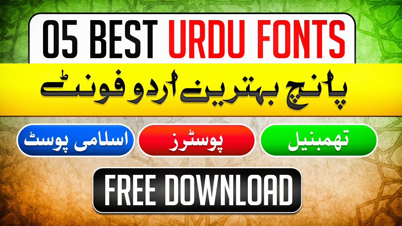 Best 5 Urdu Fonts for Poster Design (Naat & Islamic Poster / Thumbnails)