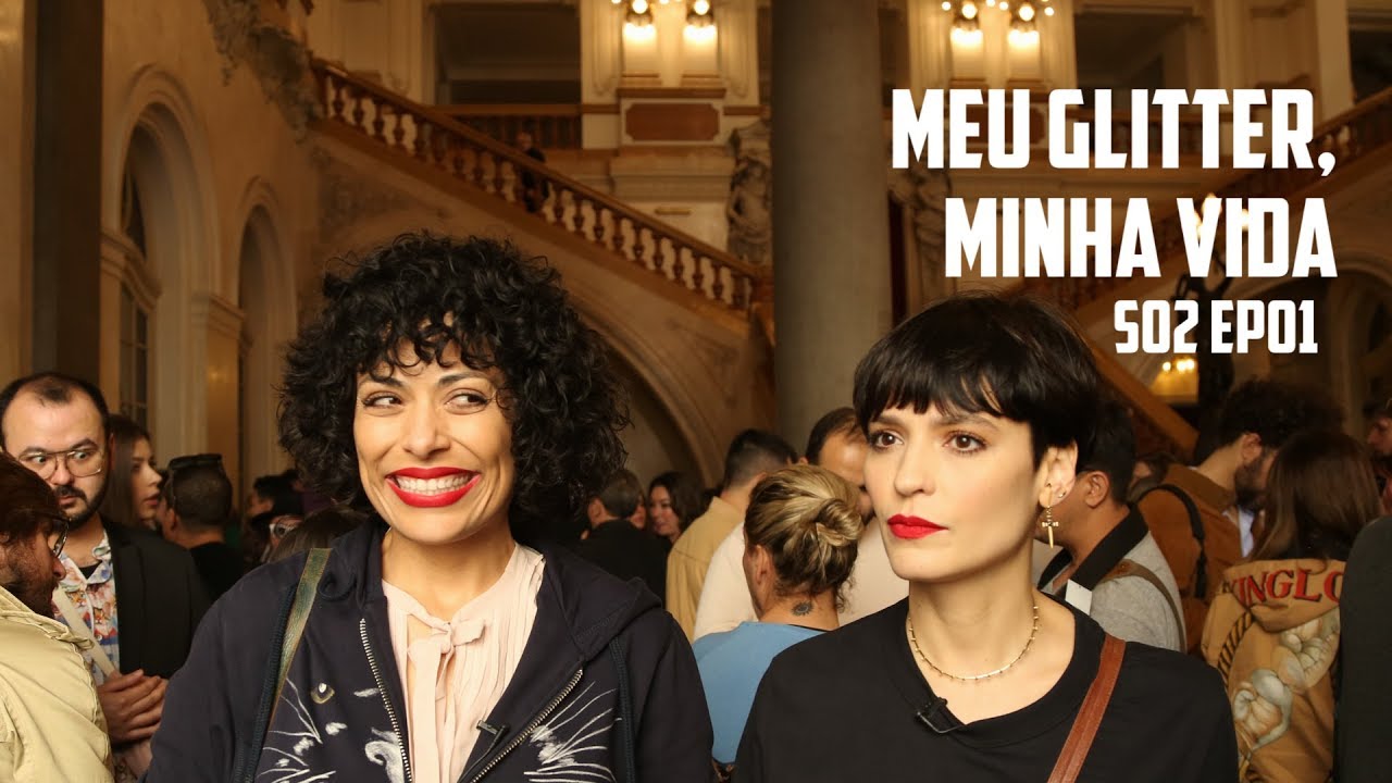 TENDÊNCIAS DA MODA & DA VIDA REAL - EP 01 S02 da web série - Meu Glitter Minha Vida