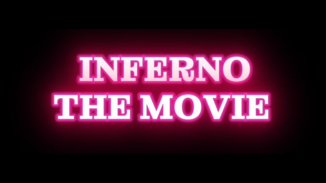 The Inferno: Trailer