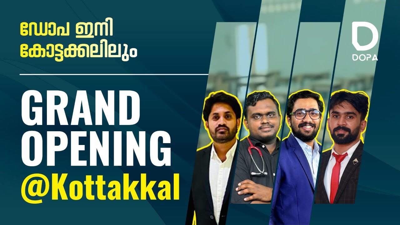 DOPA ഇനി കോട്ടക്കലിലും. Grand Opening @Kottakkal | @DOPACoaching