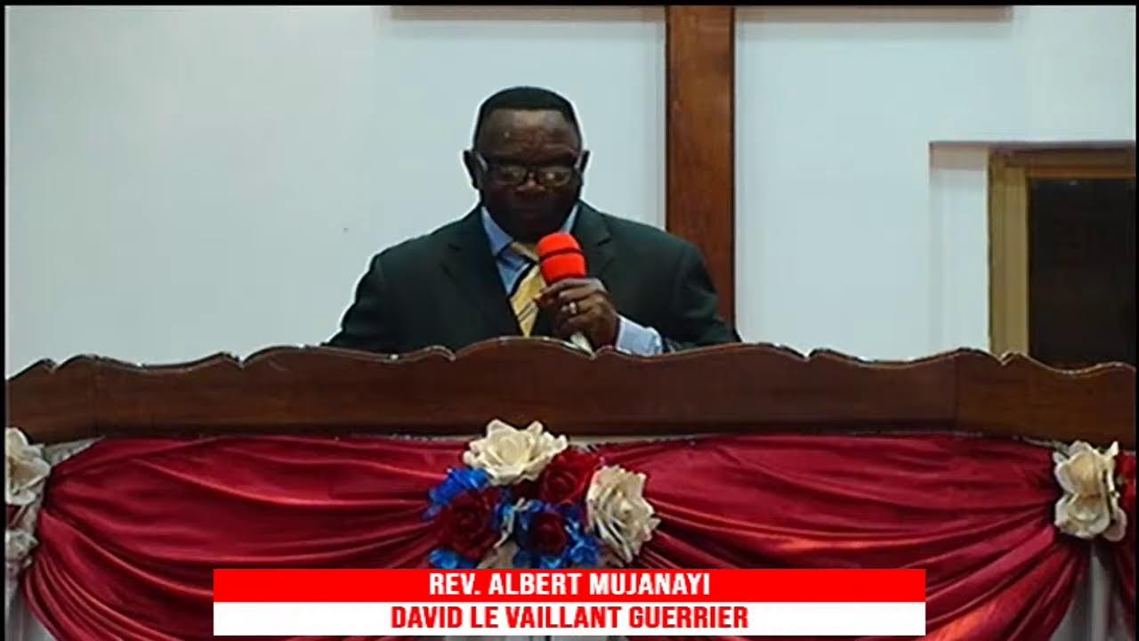 DAVID LE VAILLANT GUERRIER VENDREDI 24 SEP 2021 REV. ALBERT SHAKENA