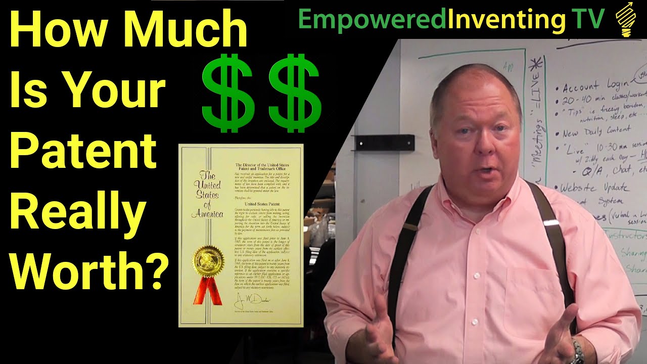 How Much Is Your Patent Really Worth?