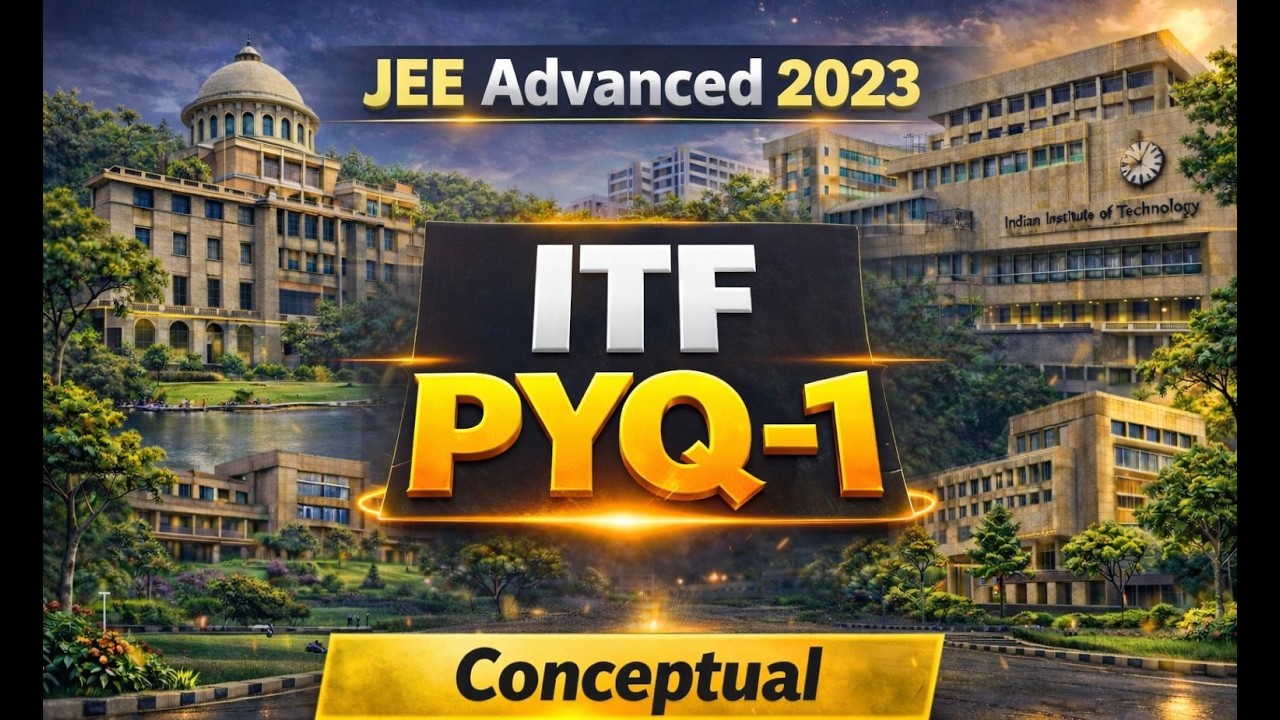 JEE Advanced 2023 | ITF PYQ | Inverse Trigonometric Function PYQ | Maths PYQ | Full Concepts Explain