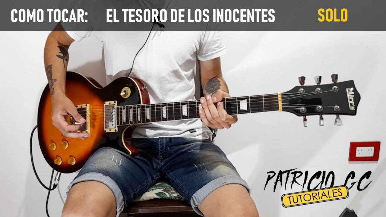 Cómo tocar: EL TESORO DE LOS INOCENTES en Guitarra | INDIO SOLARI Parte #3 (Solo)
