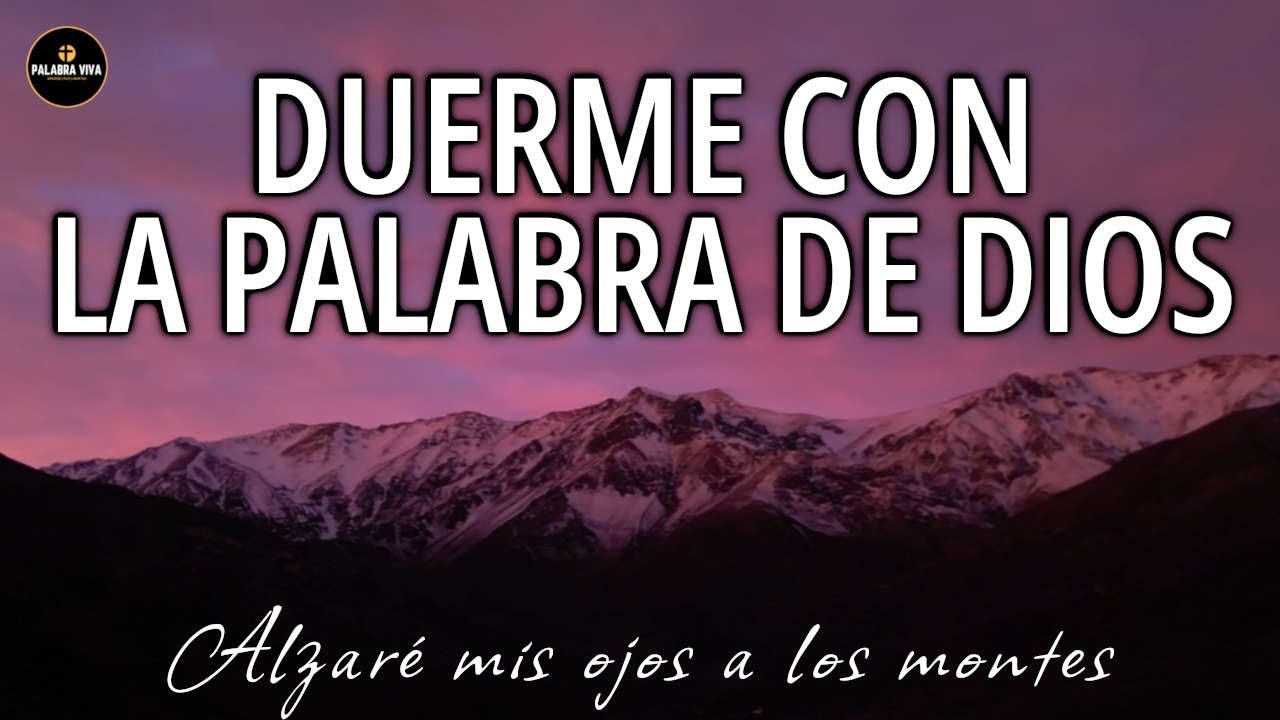 Palabra de Dios para dormir en paz | Biblia Hablada | 10HRS