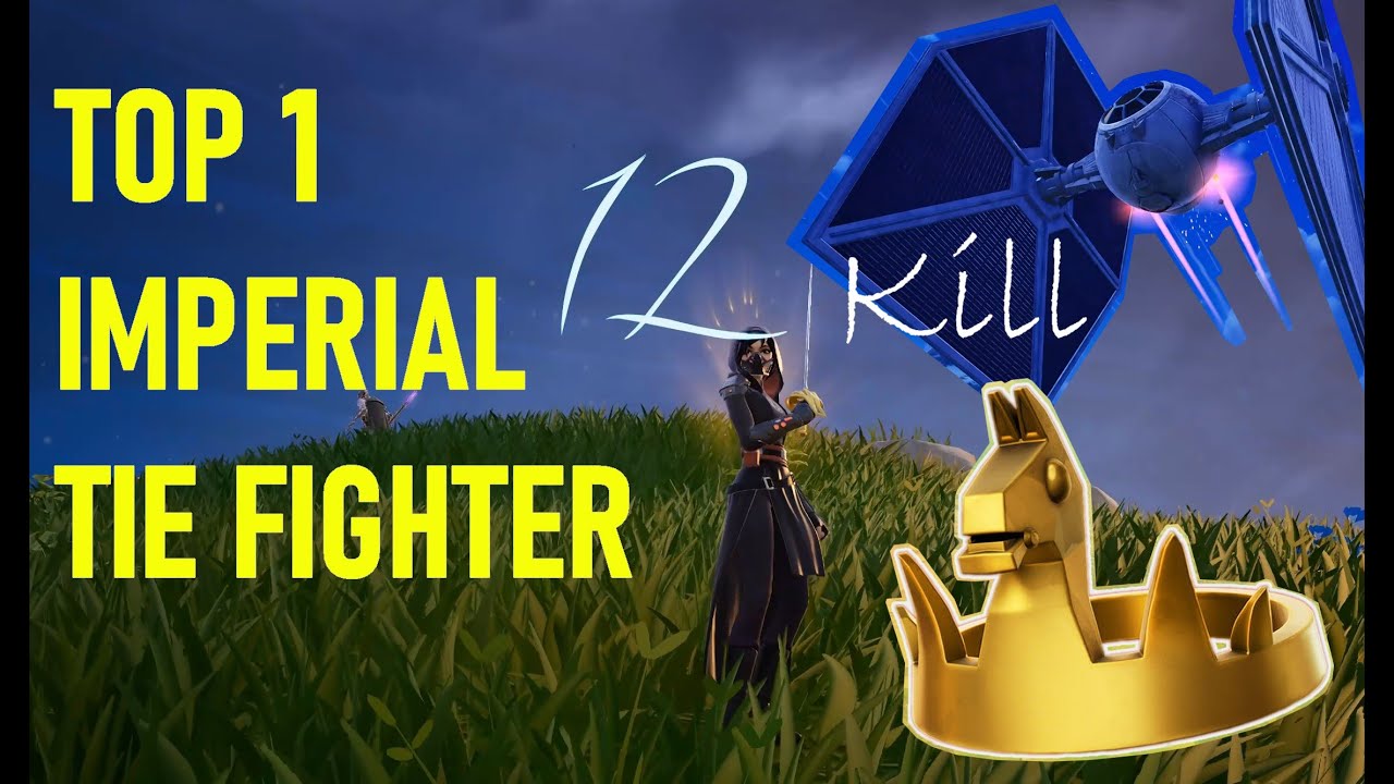 Fortnite - TOP 1 - imperial TIE fighter