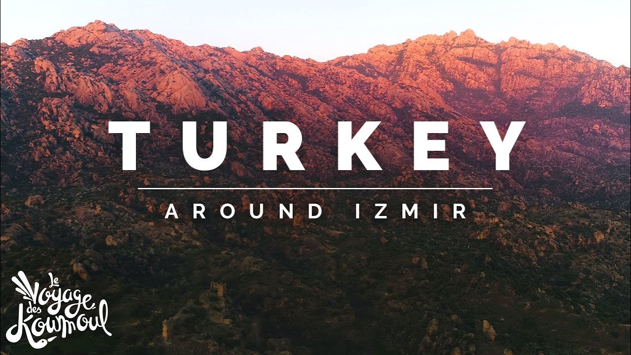 TURKEY - Izmir region | The treasures of the West