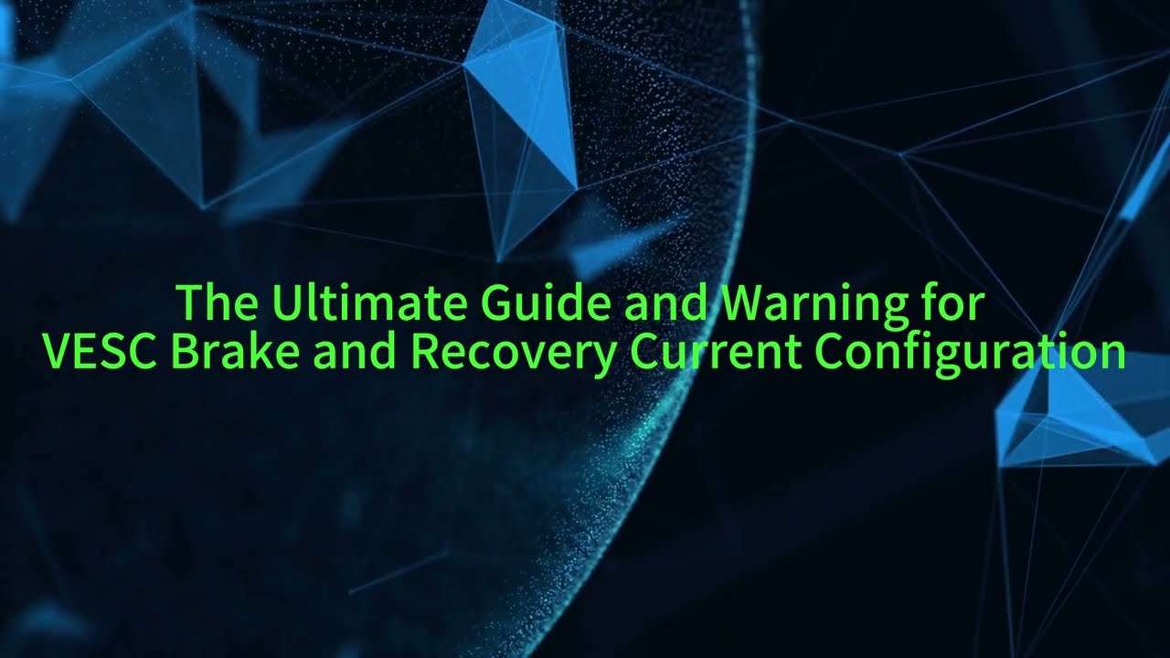 VESC Brake and Recovery Current Configuration Guide and Warnings