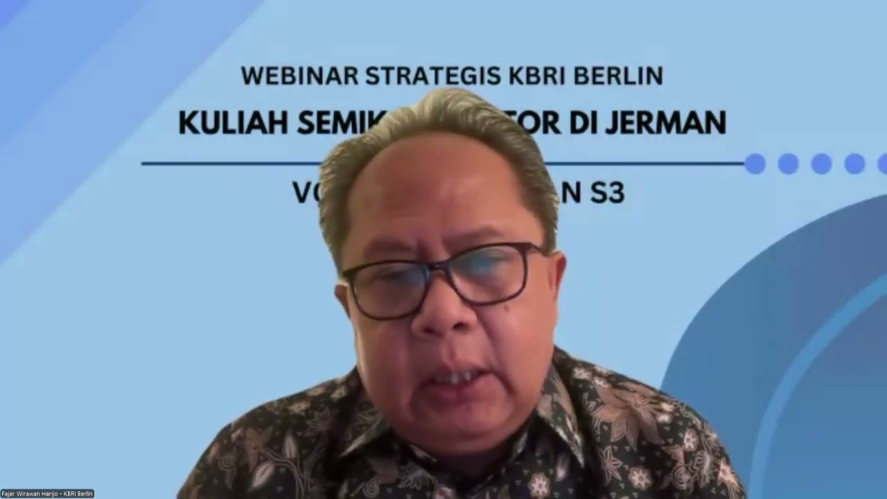 Webinar Strategis KBRI Berlin: Kuliah Semikonduktor di Jerman - Vokasi, S1, S2, dan S3