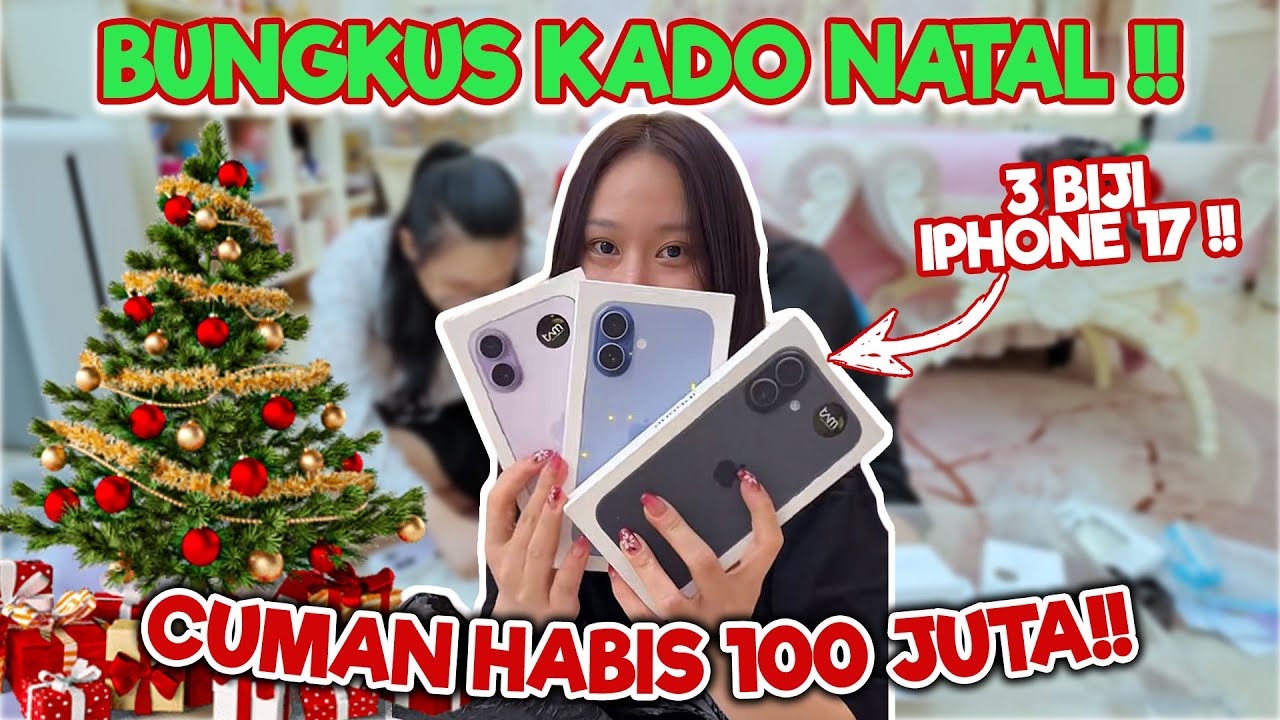 KADO NATAL TERMAHAL YANG AKU KASIH !! (3 BIJI IPHONE 17 , AIRPODS 4 , DLL)