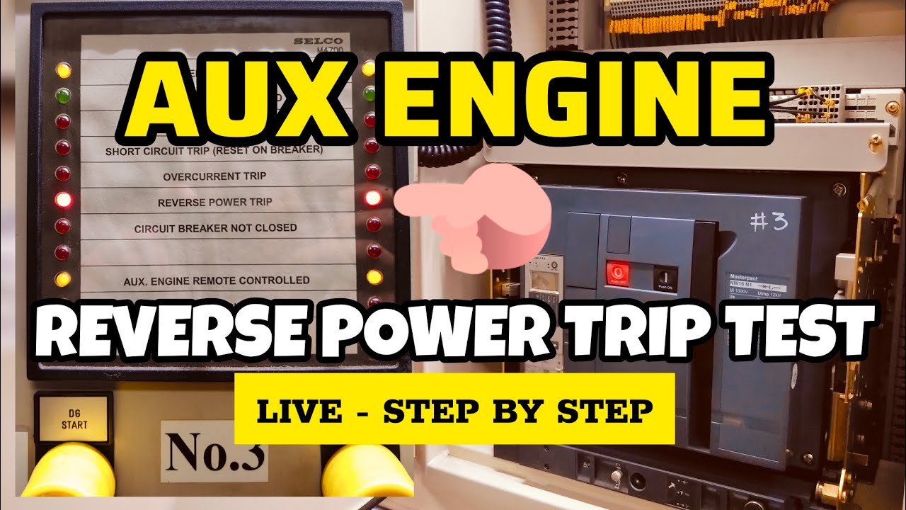 How to test REVERSE POWER TRIP test of aux engine || Generators
