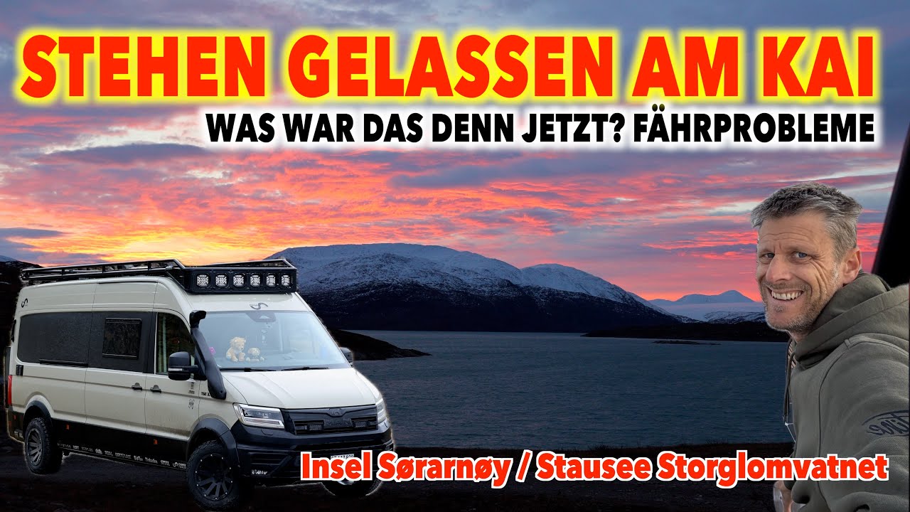 #1283 HÖRT DAS NIE AUF? HEIZUNG STEIGT AUS! Fähre fährt  ohne uns!  Storglomvassdamm | Norwegen