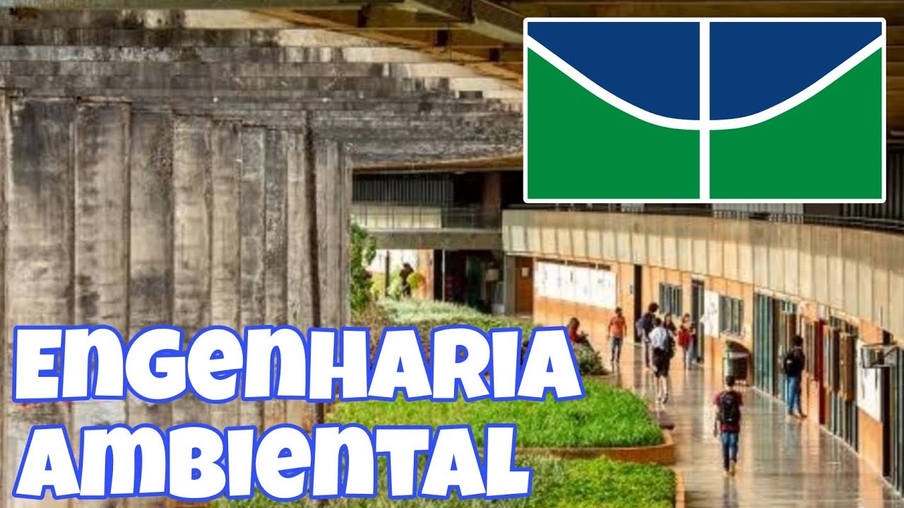 ENGENHARIA AMBIENTAL NA UNB