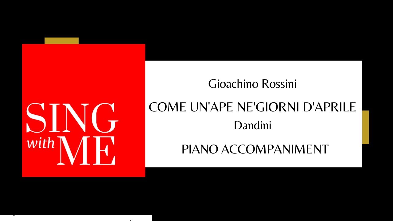Come un'ape - Accompaniment - Rossini