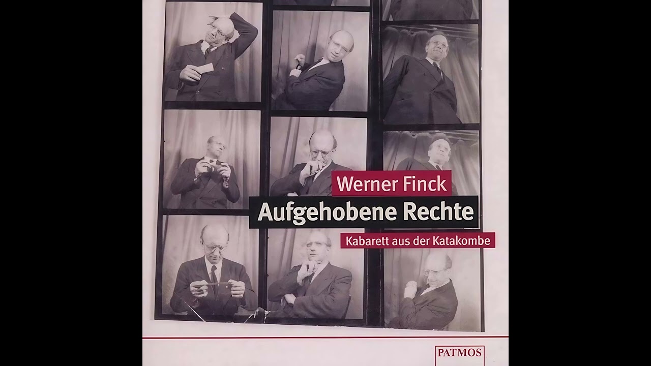Werner Finck - Aufgehobene Rechte