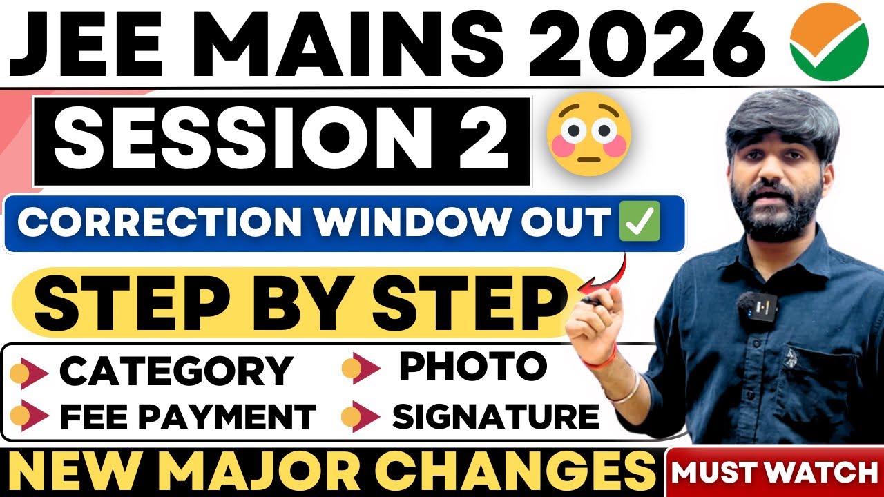 JEE Main Session 2 Correction Window Opened✅| How to Edit JEE Mains Application Form 2026 #jee2026