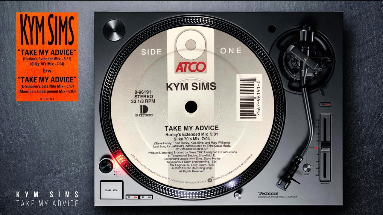 Kym Sims - Take My Advice (Hurley&rsquo;s Extended Mix) 1992