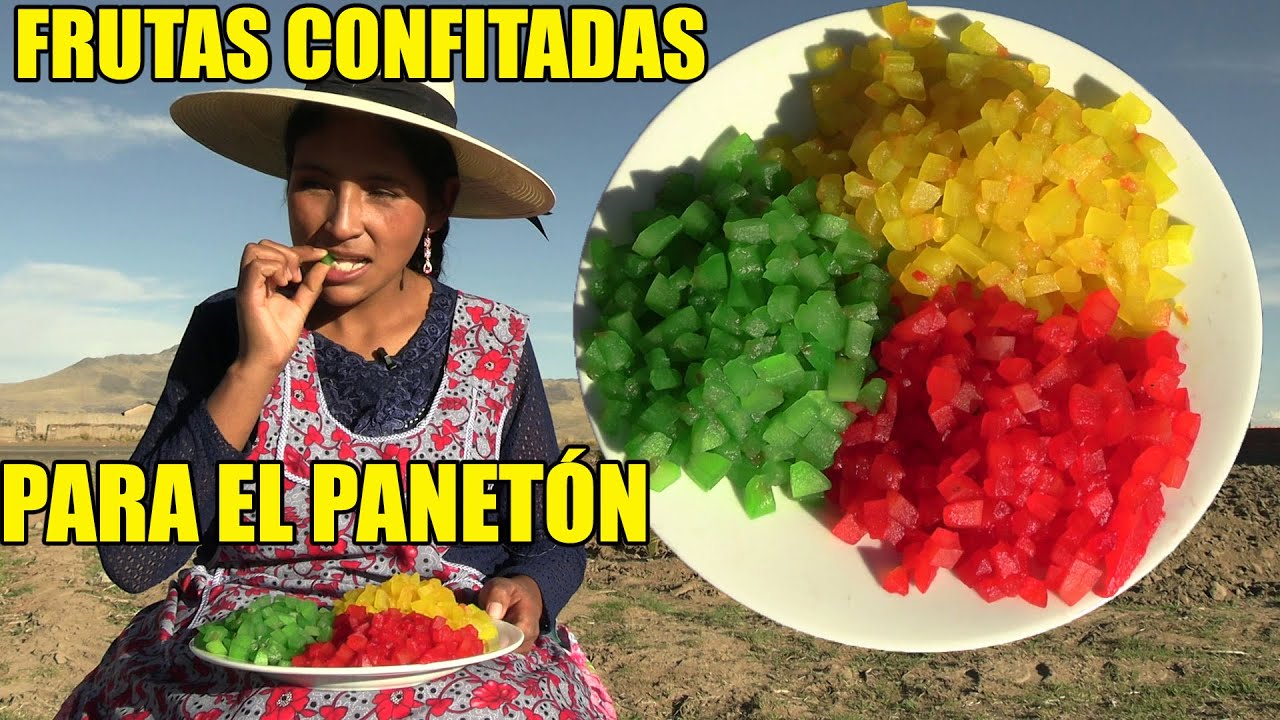 FRUTAS CONFITADAS PARA EL PANETÓN | COMO SE HACE LAS PASAS PARA EL PANETÓN | CHOLITA JULIA