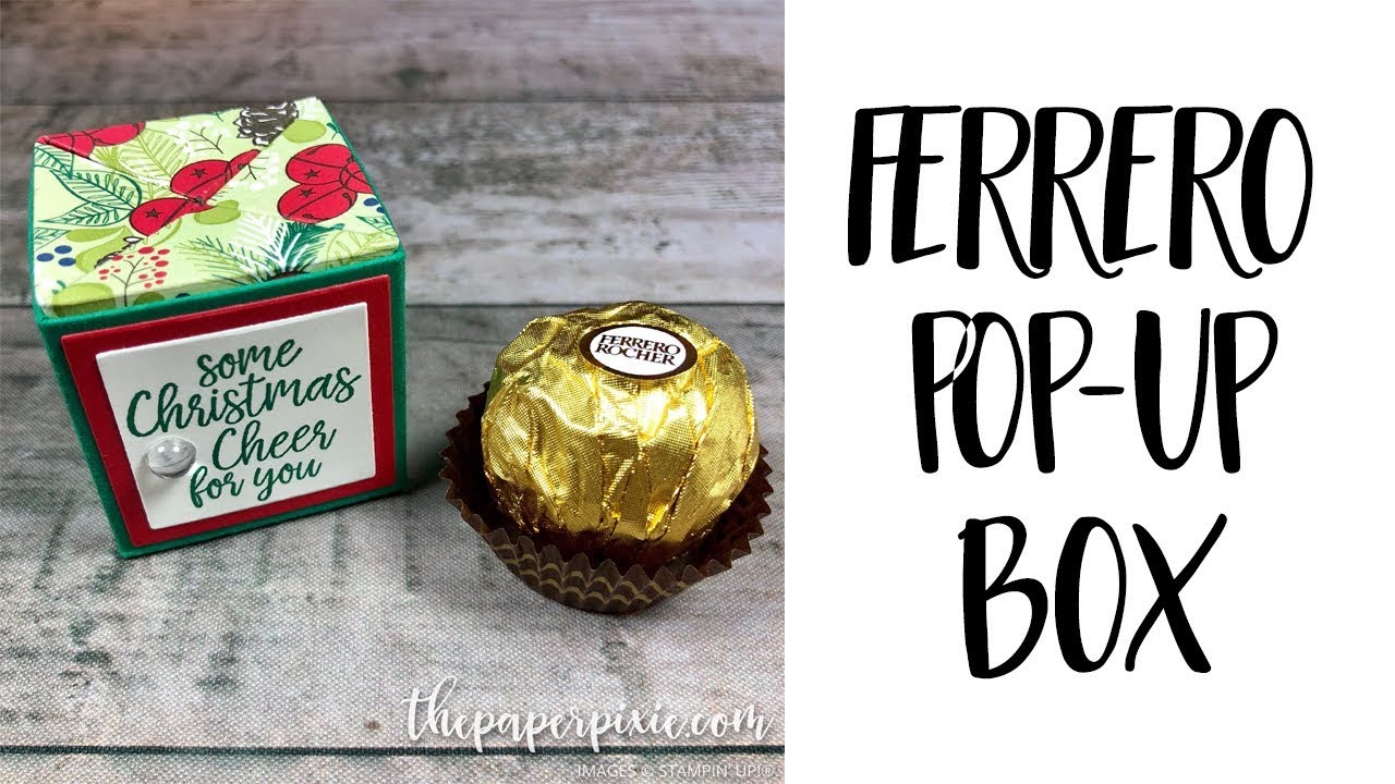 Учебное пособие по изготовлению Pop-Up Box от Ferrero