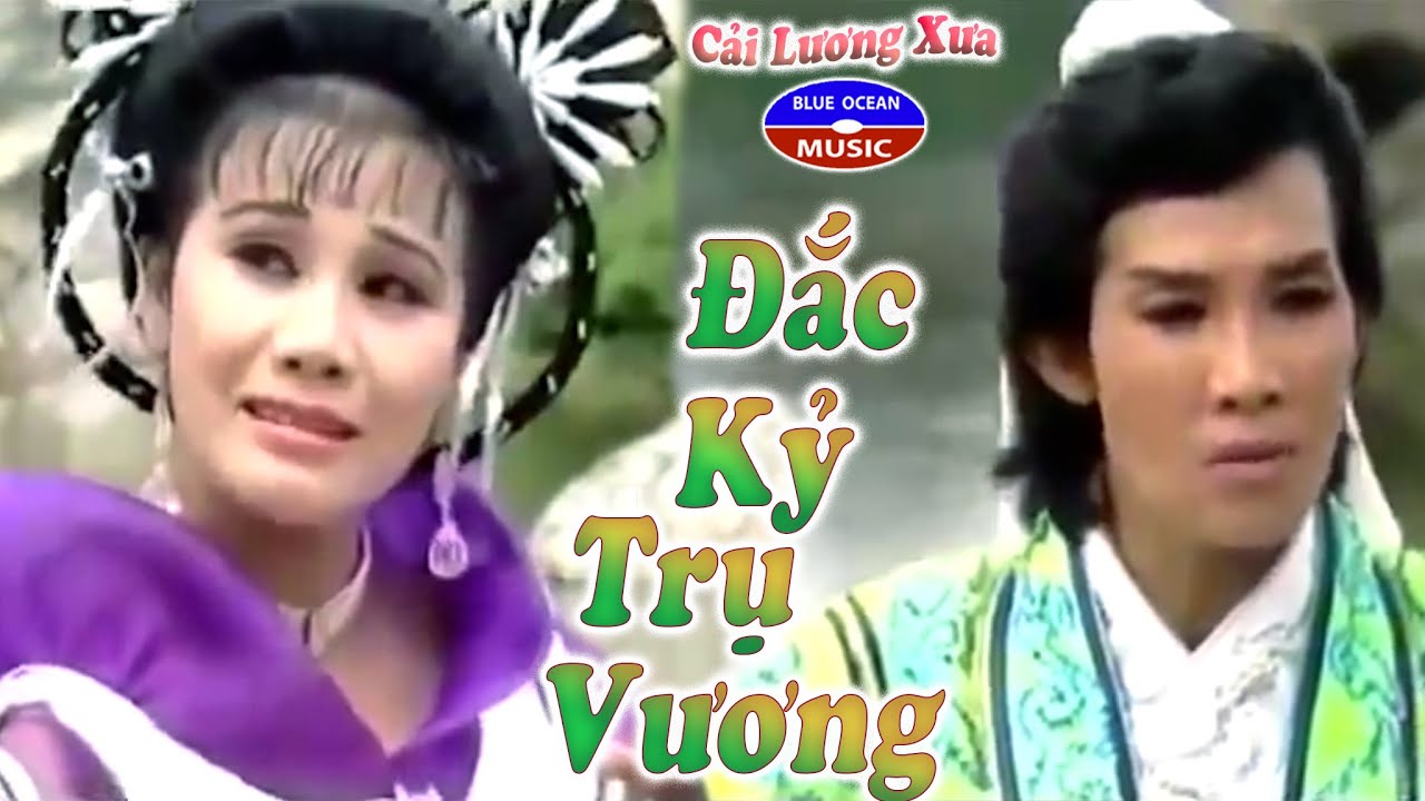 Cải Lương Xưa | Đắc Kỷ Trụ Vương