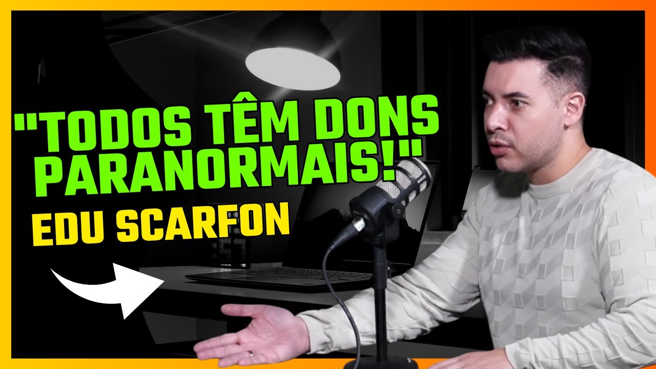 O MAIOR PARANORMAL DO BRASIL ! Edu Scarfon | Magia, Dons Psíquicos e Bastidores do SBT.