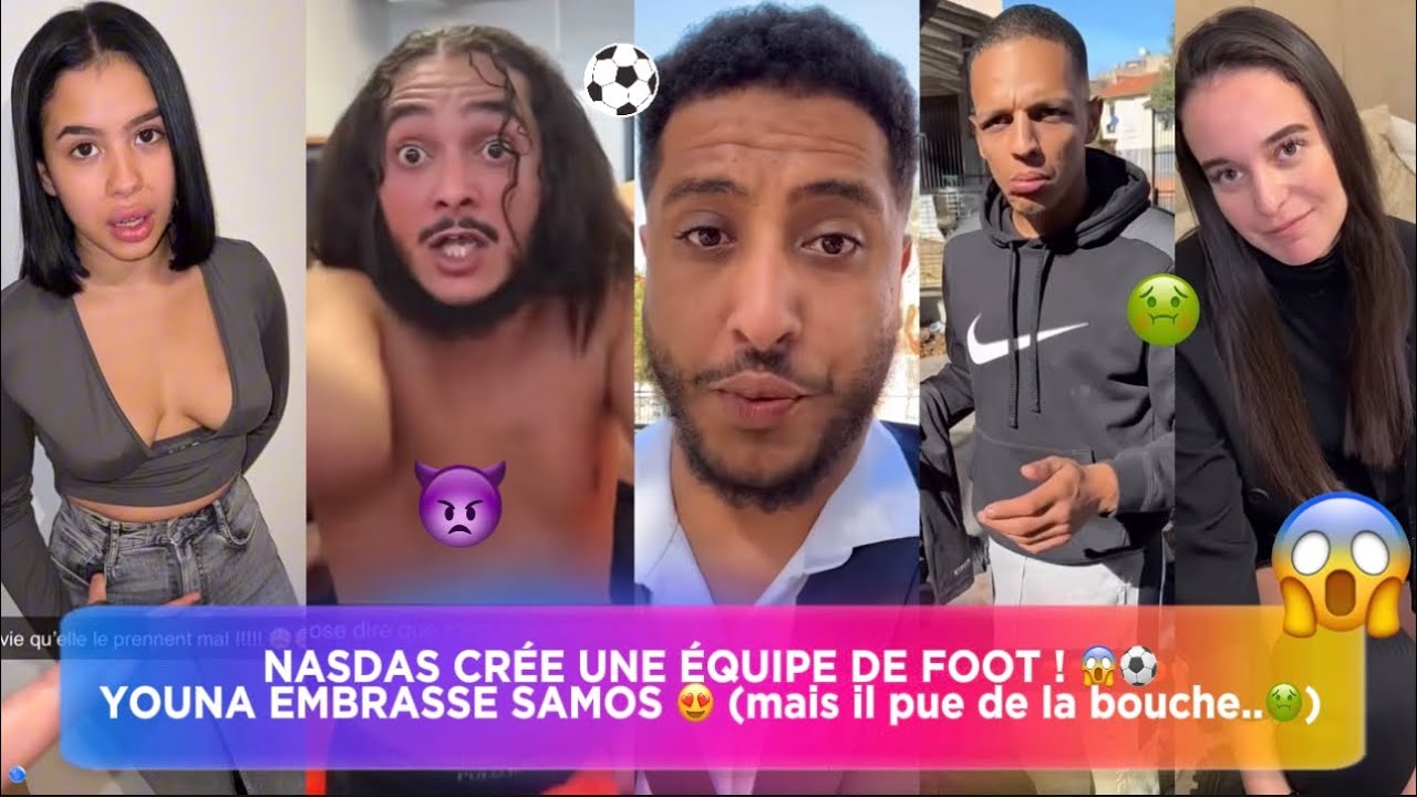 NASDAS & Co.🦅[EP.97🍿] YOUNA EMBRASSE SAMOS !😍 (il pue🤢)• NASDAS CRÉE UNE ÉQUIPE DE FOOT !😱⚽️ #nasdas
