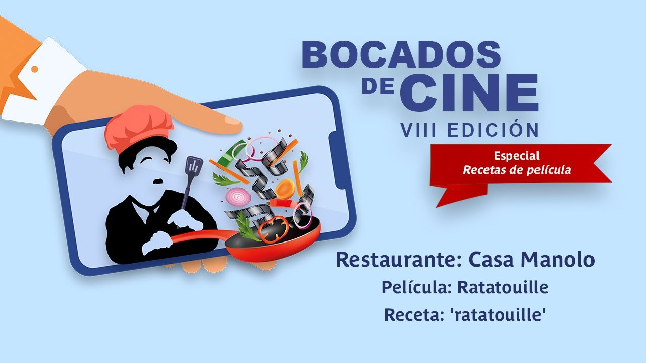 🎥👩&zwj;🍳 RECETAS DE PEL&Iacute;CULA | Casa Manolo cocina en Bocados de Cine