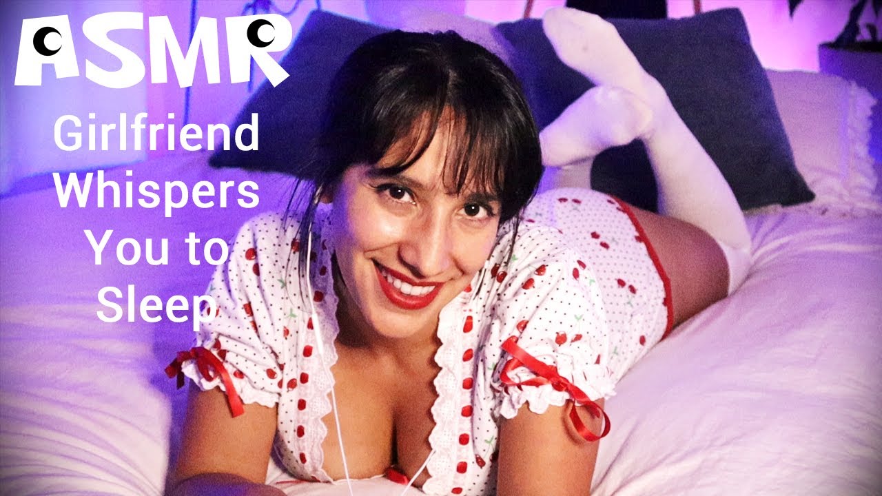 ASMR 🍒 Girlfriend Whispers You to Sleep 🍒