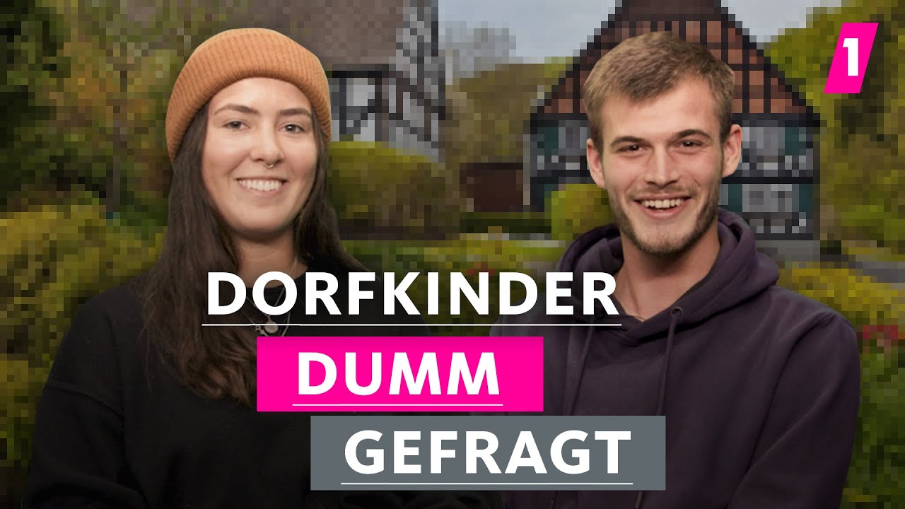Einmal Dorfkind, immer Dorfkind? | 1LIVE Dumm Gefragt