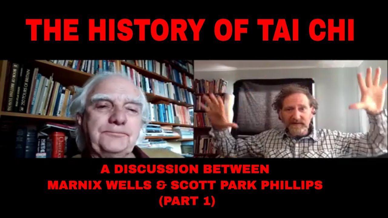 Tai Chi History (part 1) with Phillips & Wells