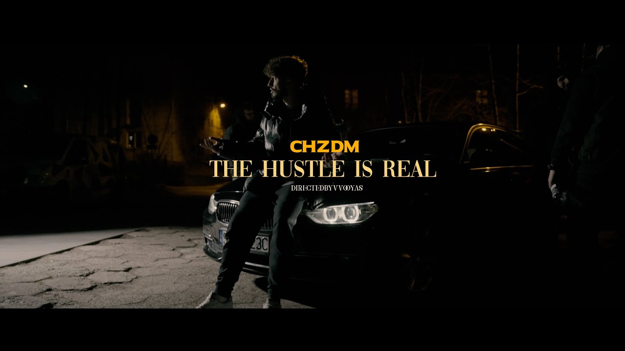 CHZDM - The hustle is real (prod. 4Money)