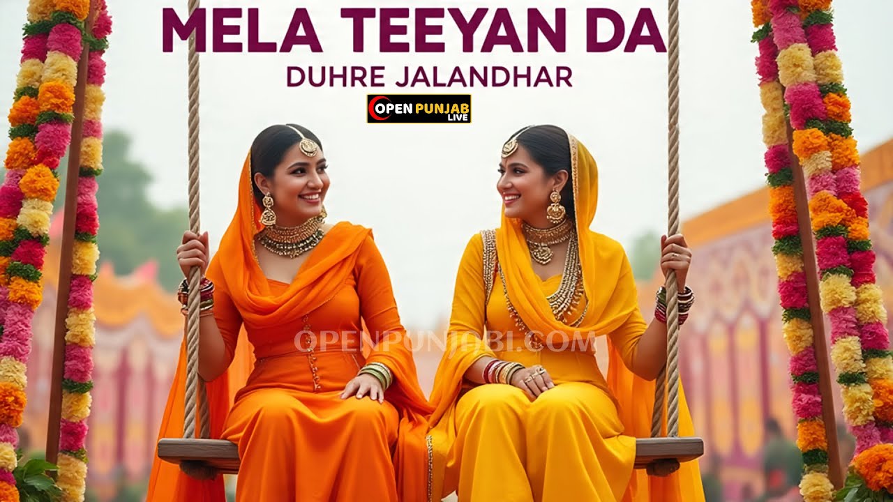 MELA TEEYAN DA 2025 || PIND DUHRE || JALANDHAR || OPEN PUNJAB LIVE