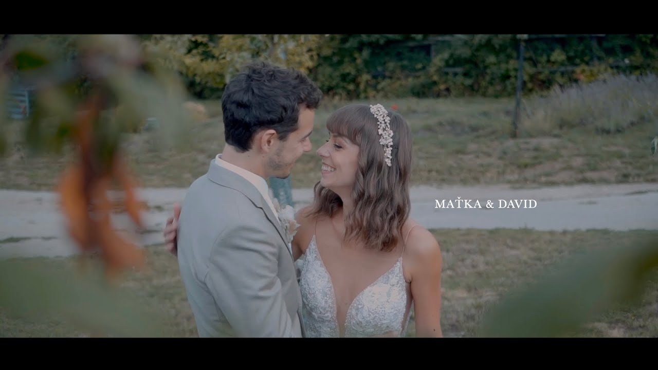 Maťka a David svadobné video - (wedding film)