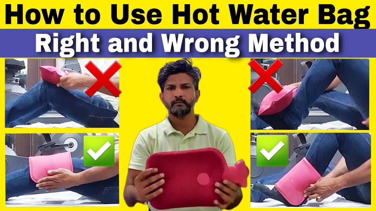 How to Use Hot Water Bag | गरम पानी की सिकाई कैसे करें | Correct method of Hot Fermentation | Hindi