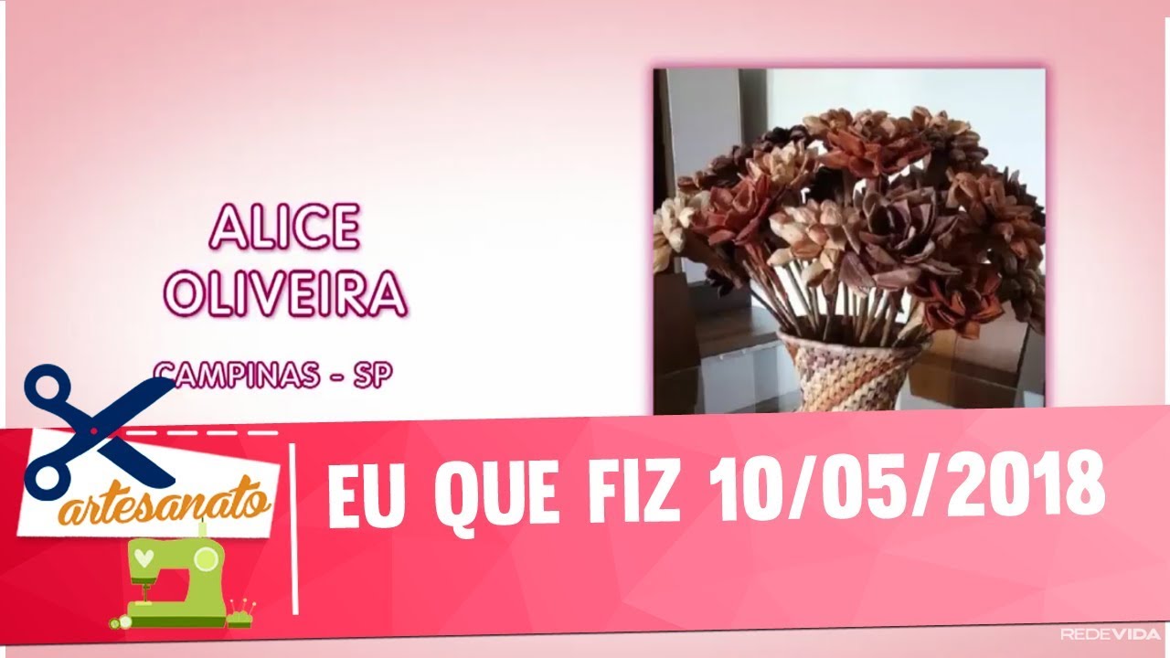 Eu que fiz - Vida Melhor - 10/05/2018
