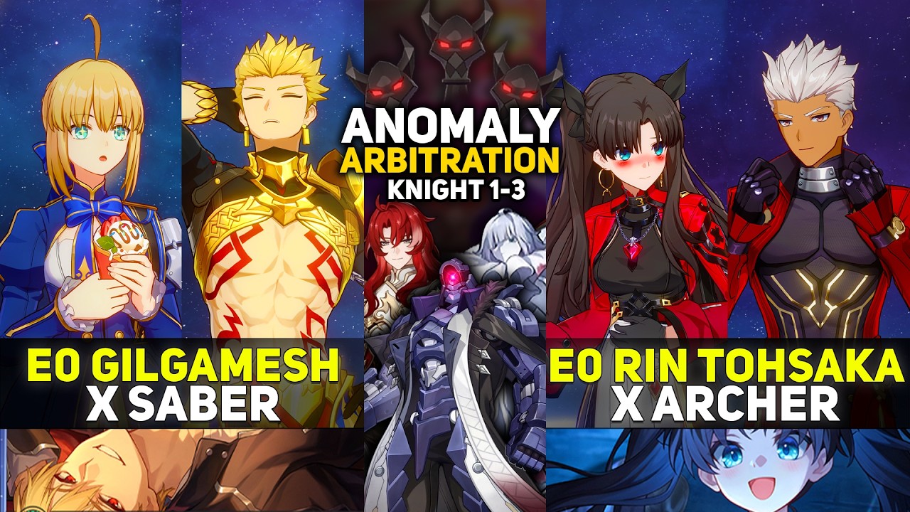 NEW FATE COLLAB! E0S1 Gilgamesh x Saber & E0S1 Rin Tohsaka x Archer | Anomaly Arbitration | HSR 4.4