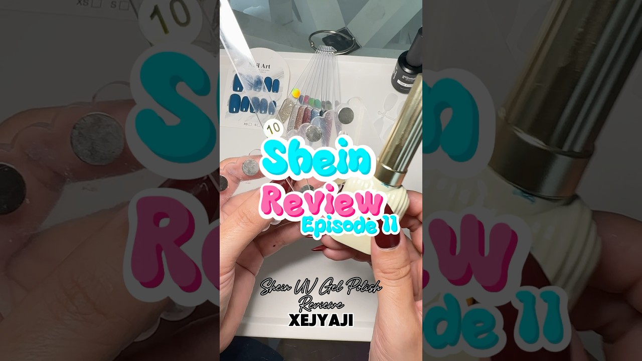 Amazing Gel Polish | Shein Gel Polish Review | Episode 11