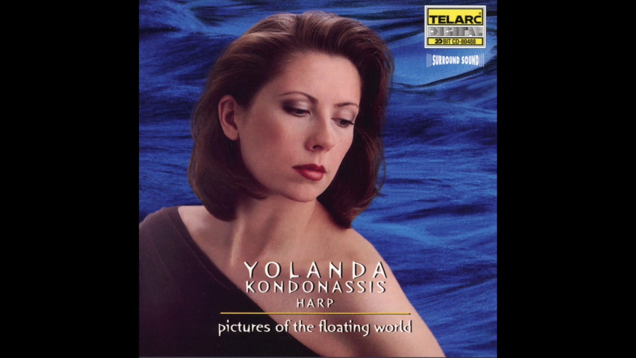 Hasselmans: La Source (Yolanda Kondonassis, Harp)