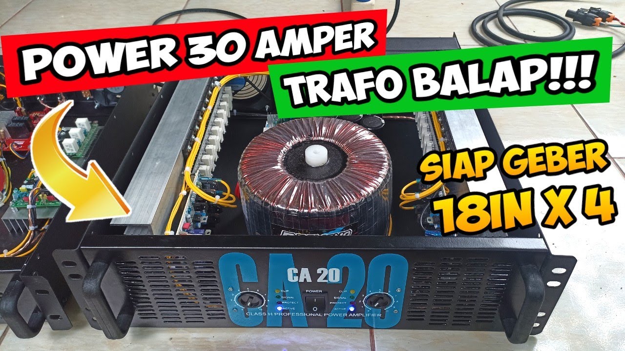 PAKAI TRAFO BALAP!!! power 30 amper rakitan siap geber 18 in X 4