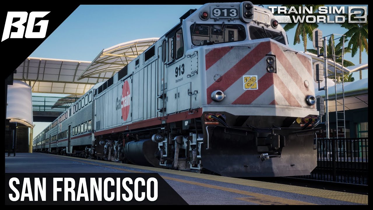 San Francisco  | Train Sim World 2 | Peninsula Corridor: Caltrain EMD F40PH (PC)