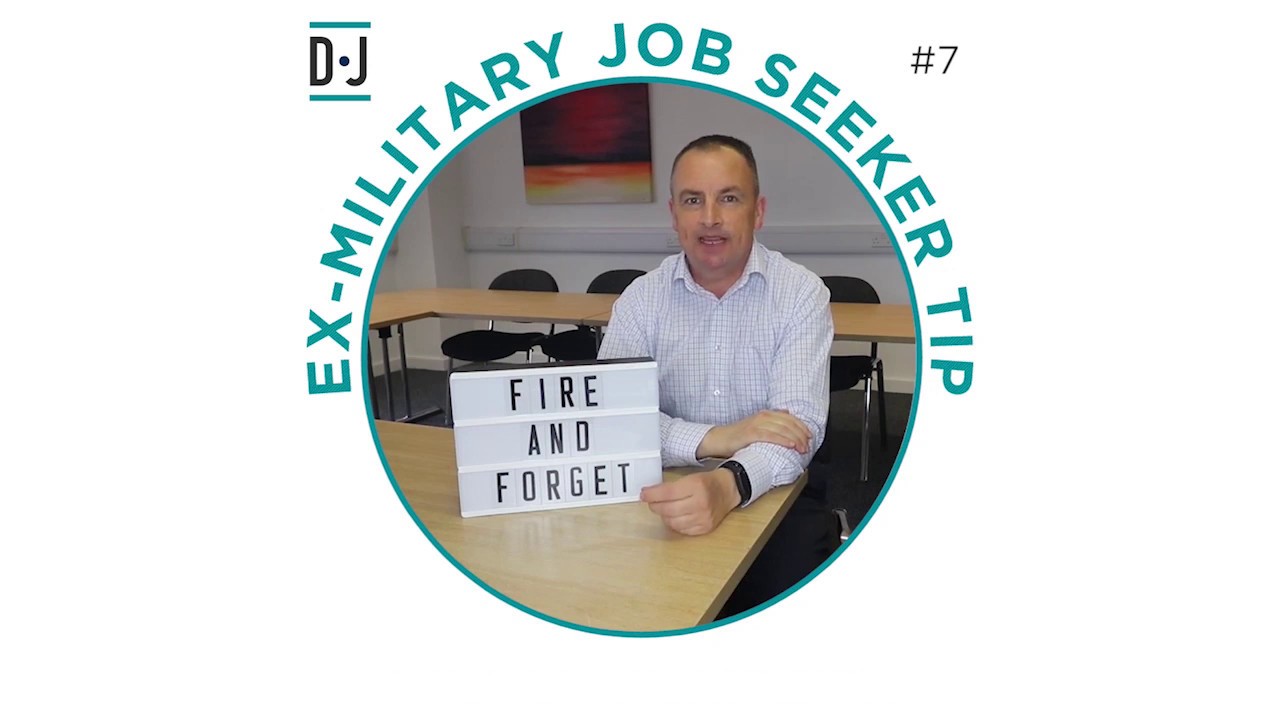 Ex-Military jobseekers - do you 'fire & forget' your job applications?